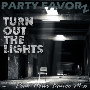Turn Out the Lights — Peak Hour Dance Mix | Preview
