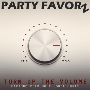 Turn Up The Volume | Maximum Peak Hour House Music | Preview