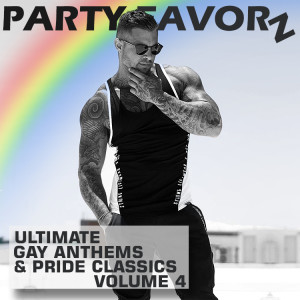 The Ultimate Gay Anthems & PRIDE Classics — Volume 4 | Preview