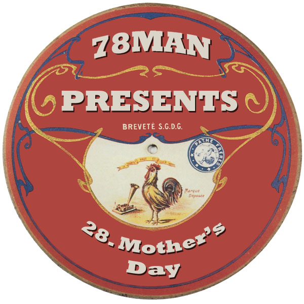 28: Mother's Day