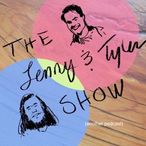 Ep 1: The Lenny and Tyler Show