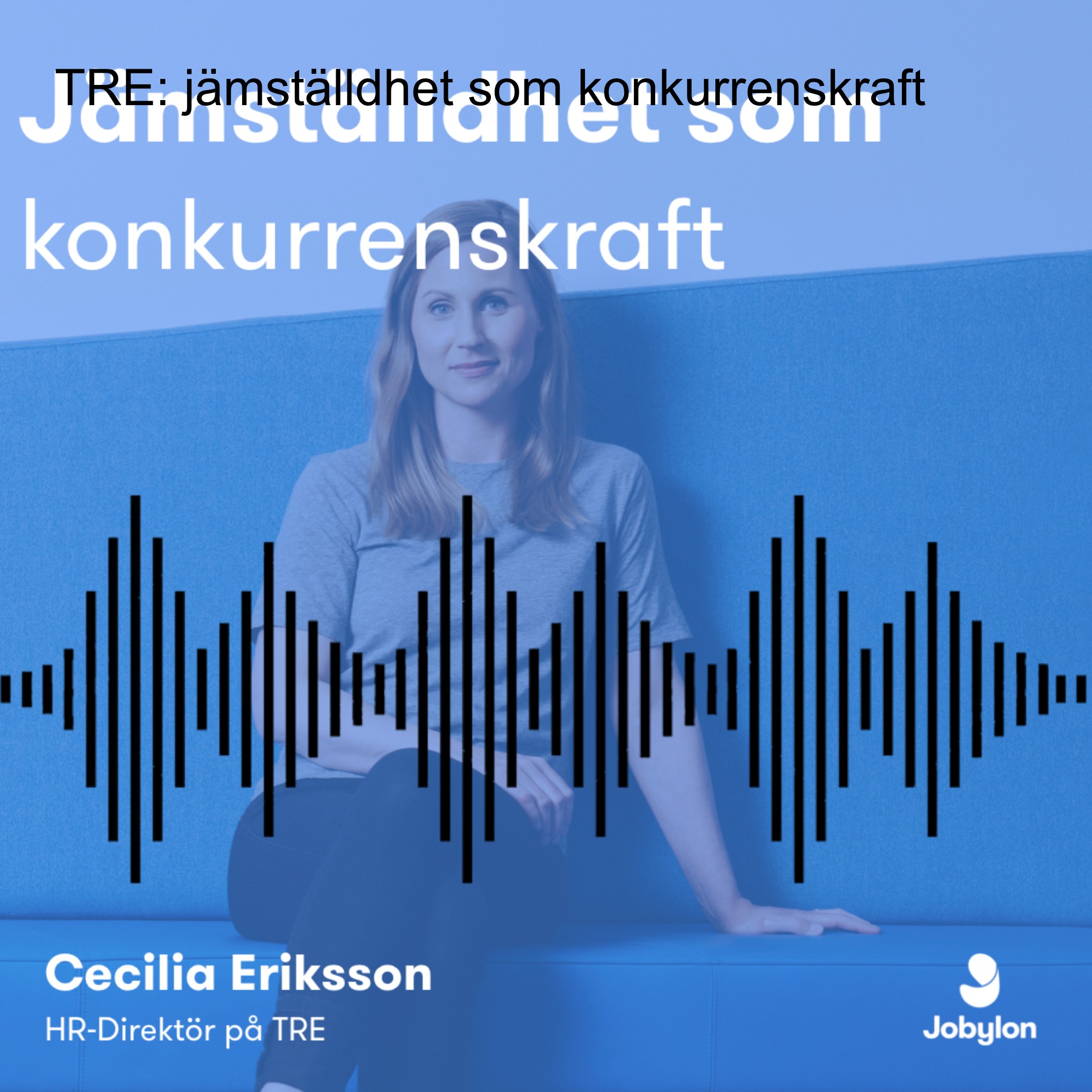 TRE: jämställdhet som konkurrenskraft