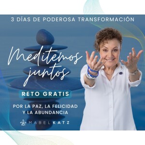 Día 1 - Reto Meditemos Juntos por la PAZ