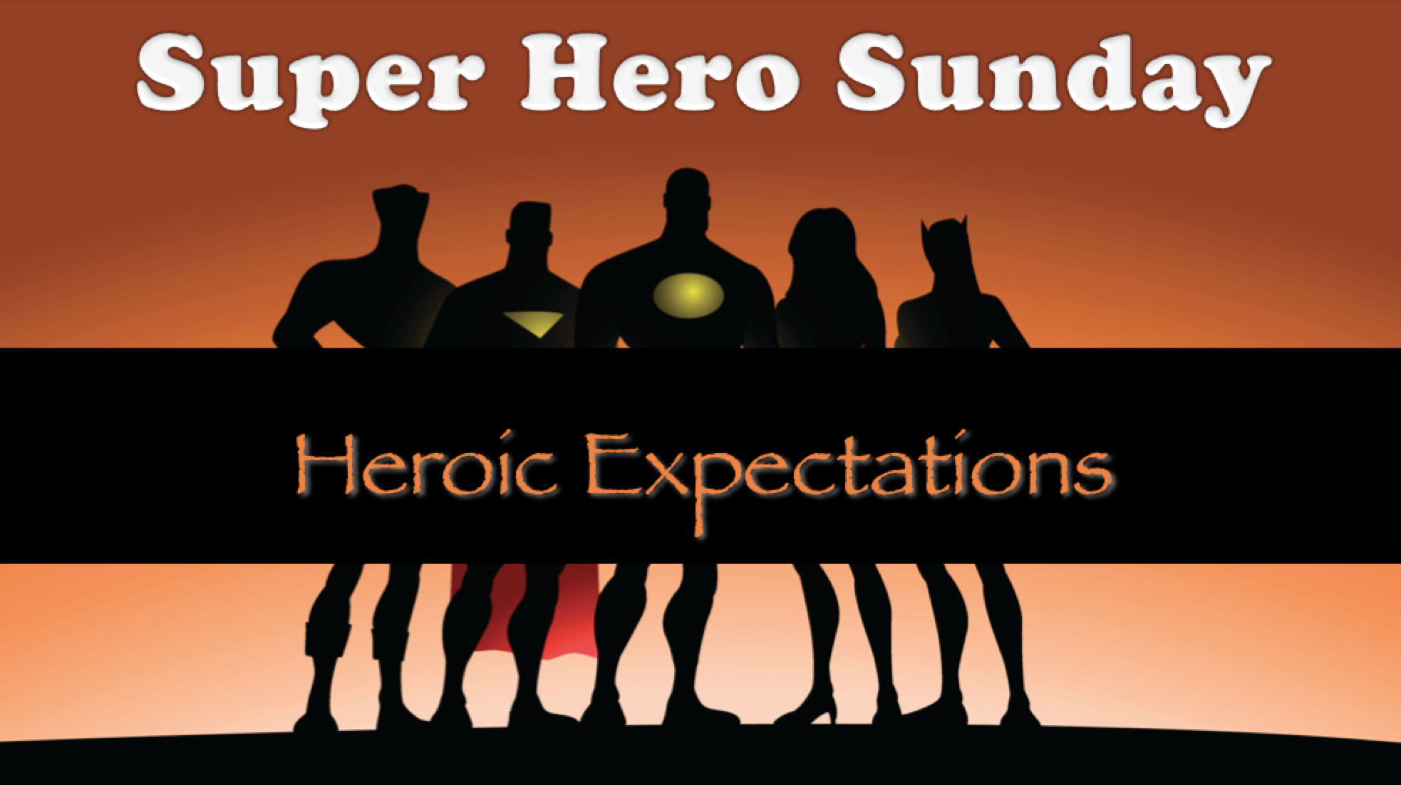 Heroic Expectations - 42m