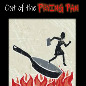 Out of the Frying Pan (Episode 1)