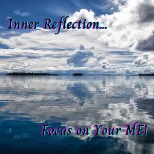 Monthly Motivations Episode 1: ”Inner Reflections... Focus on Your Me!” 😄