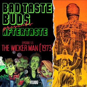 Episode 5.5: Aftertaste - The Wicker Man (1973)