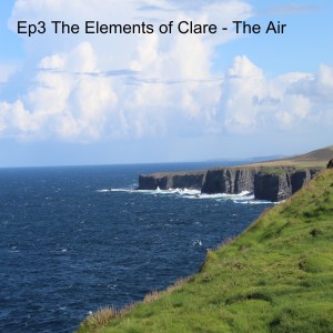 Ep3 The Elements of Clare - The Air