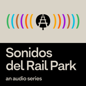 Sonidos del Parque (Sounds of the Park)