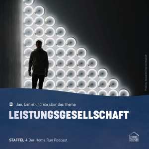 Episode 23 - Leistungsgesellschaft