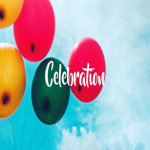 Celebration, Part 3