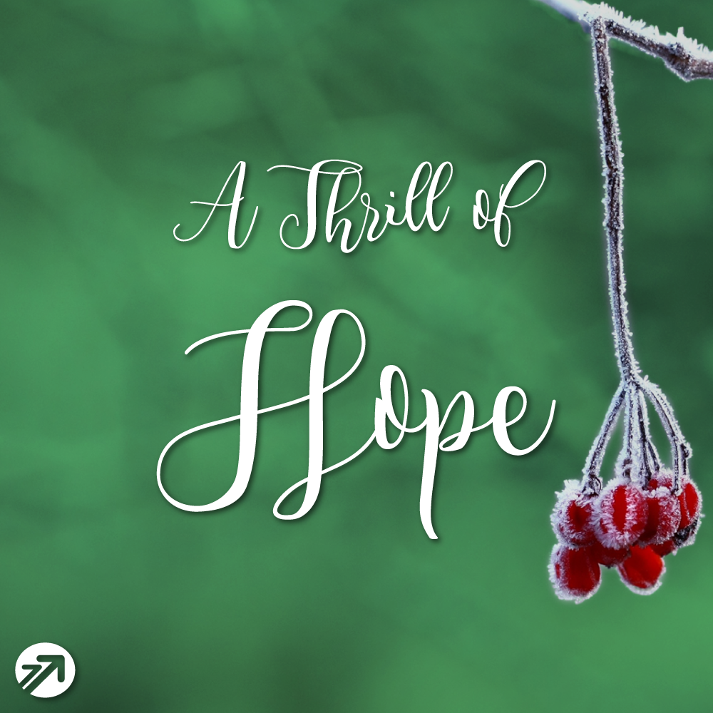 A Thrill of Hope - Week 2