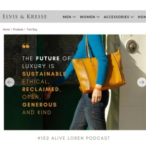 102. Elvis & Kresse: Rescuing landfill destined ‘waste’, transforming it into luxury handcrafted accessories and donating 50% of the profits.