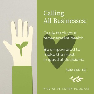 109. ECO-OS: empowering businesses to have their finger on the pulse of their regenerative health