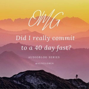 143. Day 22 of 40: Just believe continued.
