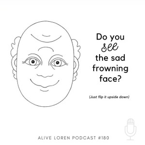 180. Exploring an invitation to accept, receive and enjoy the bitter, sour parts of life. 