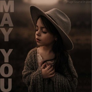 241. Blessing: May you watch yourself and become curious about the things you wish for...