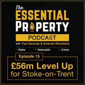 Ep. 15 - £56m Level Up For Stoke on Trent