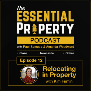Ep. 12 - Property Relocation with Kim Firmin
