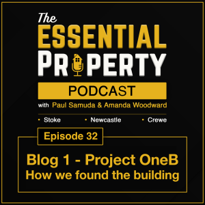 Ep. 32 - Blog 1 For Project ’OneB’ - How We Found The Building