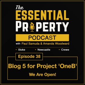 Ep. 38 - Blog 5 For Project OneB - We Are Now Open!!!