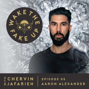 #05: The Spiritual Connection Between the Body and Mind with Aaron Alexander