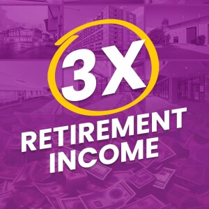 How Selecting the Right Commercial Property Can 3x Your Retirement Income