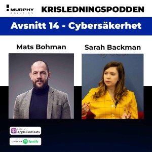 Cybersäkerhet & Cyberkriser med Doktorand Sarah Backman