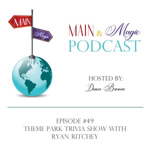 #49 - Theme Park Trivia Show with Ryan Ritchey