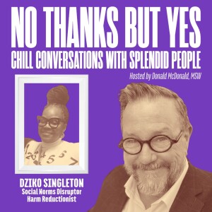 S3/E3: Dziko Singleton – Be Good to People
