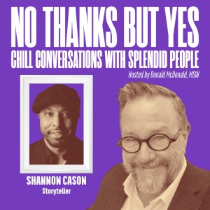 S3/E9: Shannon Cason – Live! (rhymes with give)