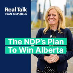 The NDP’s Plan to Win Alberta