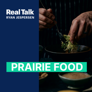 What’s So Special About Prairie Food?