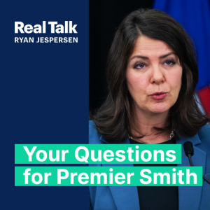 Alberta Speaks: Your Questions for Premier Danielle Smith