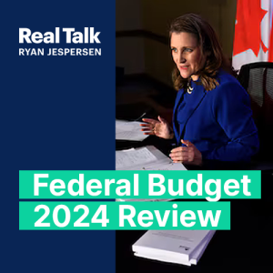 Winners and Losers: We Dig Into Federal Budget 2024