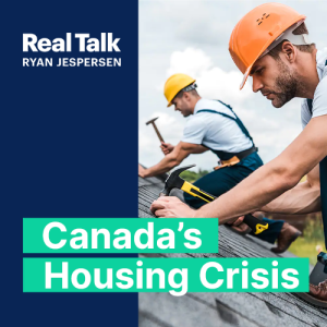 Canada’s Housing Crisis: What’s the Solution?