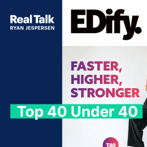 The Secrets To Success: Edify’s Top 40 Under 40