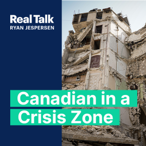 Canadian in a Crisis Zone