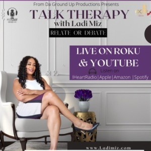 Talk Therapy With Ladi Miz - Breaking The Slave Mentality (Part 1)