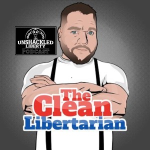 Living Clean with Drew the Clean Libertarian