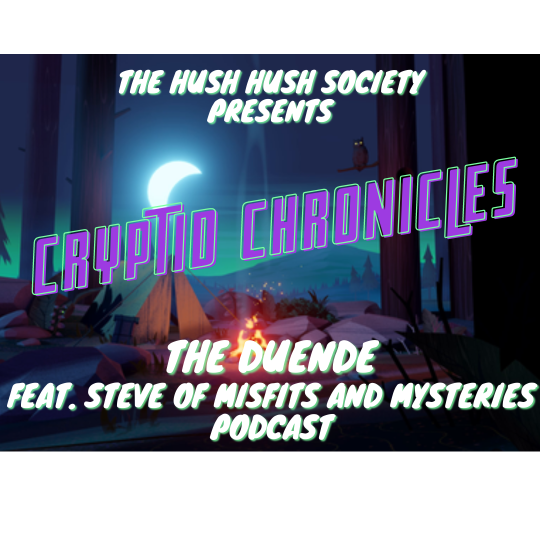 Cryptid Chronicles: The Duende