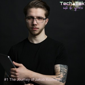 #1 The Journey of Jakub Kozłowski