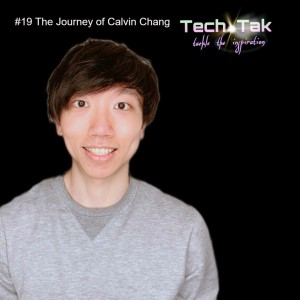 #19 The Journey of Calvin Chang