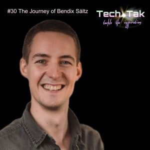 #30 The Journey of Bendix Sältz