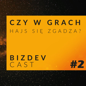 GameCast - BizDevCast #2 Podsumowanie roku 2020 na giełdzie czyli "Czy się hajs zgadzał?" w gierkach 😉