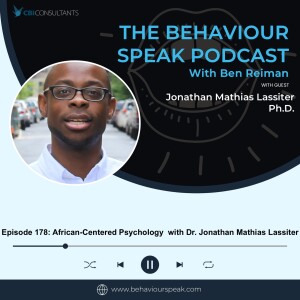 Episode 178: African-Centered Psychology  with Dr. Jonathan Mathias Lassiter