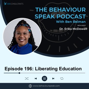 Episode 196: Liberating Education with Dr. Erika McDowell