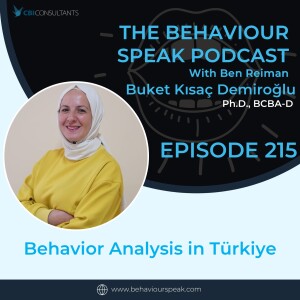Episode 215: Behavior Analysis in Turkiye with Dr. Buket Kısaç Demiroğlu