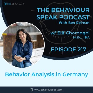 Episode 217: Behavior Analysis in Germany with Elif Chorengel