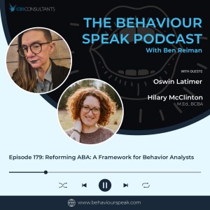 Episode 179: Reforming ABA: A Framework for Behavior Analysts